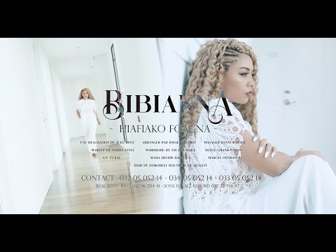 BIBIANNA -  HIAFIAKO FOAGNA (OFFICIAL VIDEO)