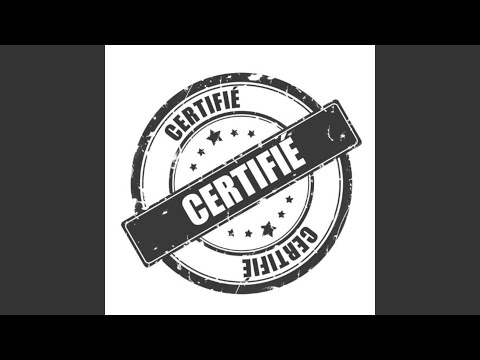 Certifié
