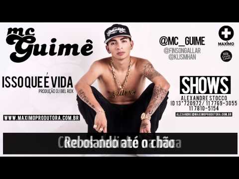 MC Guime - Isso Que é Vida (DJ Biel Rox) - Lançamento 2012