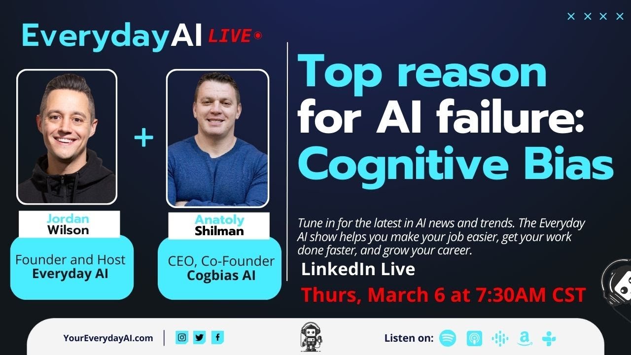 Top reason for AI failure: Cognitive Bias – an Everyday AI Chat