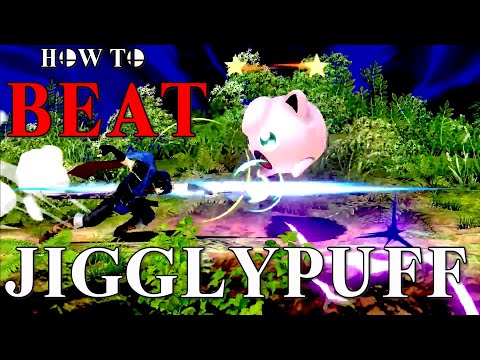 How to Beat JIGGLYPUFF in Smash Ultimate