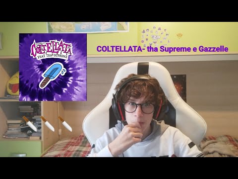COLTELLATA- tha Supreme e Gazzelle (reaction)