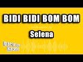 Selena - Bidi Bidi Bom Bom (Versión Karaoke)