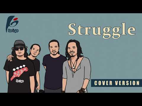 BIP Struggle (Takkan Pernah)