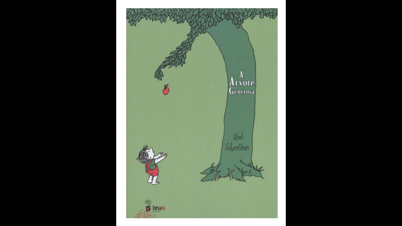 A ÁRVORE GENEROSA - SHEL SILVERSTEIN