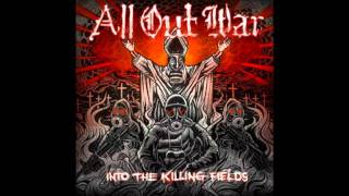 All out war- Into the killing fields