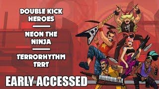 Early Accessed: Double Kick Heroes, Neon the Ninja & TERRORhythm - Defunct Games