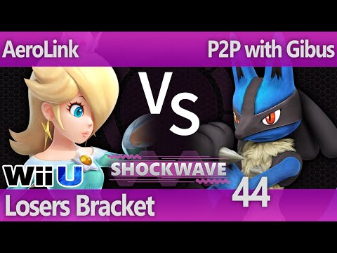 SW 44 Smash 4 - AeroLink (Rosalina) vs P2P with Gibus (Lucario) - Losers Bracket
