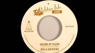 Belleruche - Drum at dusk