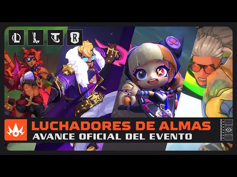 Luchadores de almas | Avance oficial del evento - Riot Games