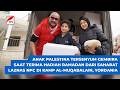 RATUSAN WARGA PALESTINA MENGUNGSI KE KAMP AL MUQABALAIN DI YORDANIA TIM LAZNAS NPC BAGIKAN SEMBAKO