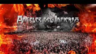 Angeles del Infiero : El Principio Del Fin (letra)