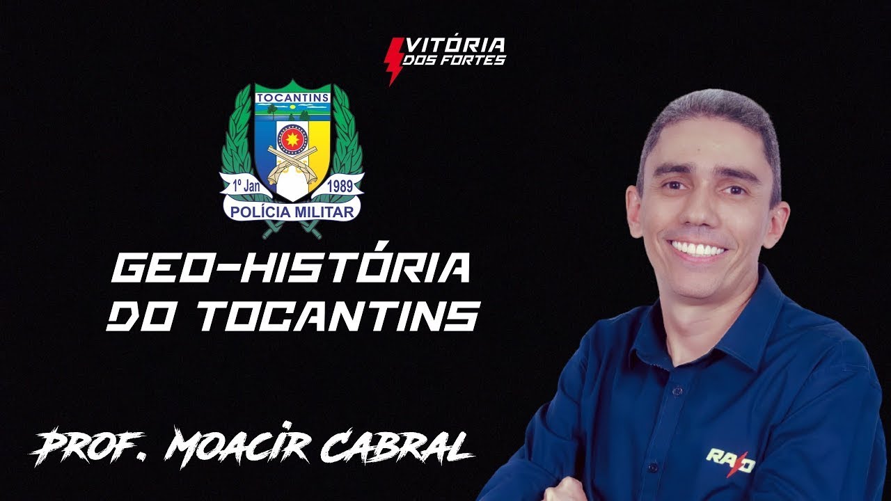 História do Tocantins - Aula 04 - PMTO