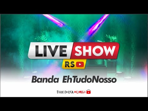 Banda EhtudoNosso - Live Show RS