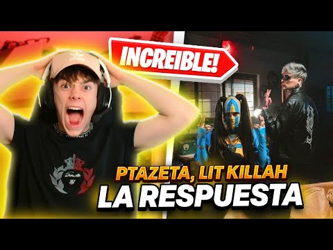 REACCIÓN A Ptazeta, LIT killah - La Respuesta (Official Video)