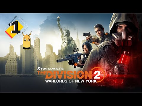 THE DIVISION 2 WARLORDS OF NEW YORK Walkthrough Gameplay Part 1