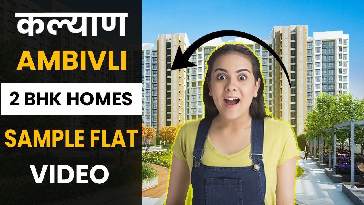 2 BHK Flat In Ambivli Kalyan | Call 9022112222