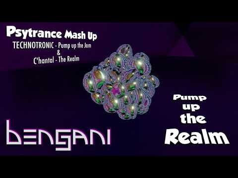 TECHNOTRONIC & C'hantal - Pump up the Realm (BENGANI Psytrance MashUp)