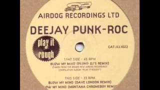 Deejay Punk Roc vs 2DB - Blow My Mind (Plump Djs Remix)