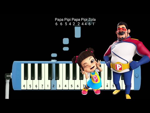 Not Pianika Papa Pipi Zola - Kita Semua Happy