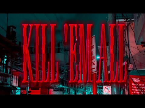 Dirty Clan - KILL 'EM ALL (Official Music Video)