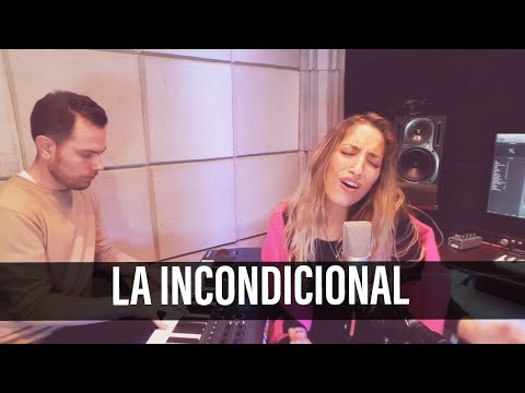 La incondicional - Jordana (cover) Luis miguel