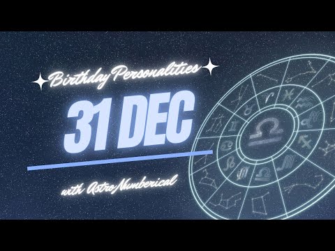 31 December Zodiac Horoscope: Birthday Personality & Traits Revealed