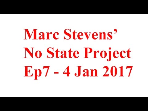 Marc Stevens' No State Project – Jan 4, 2017 – Commercial-free Wed Episode 7