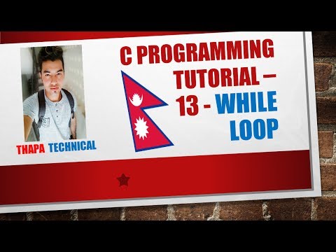 C Programming Tutorial 13 While Loop Statement Nepali