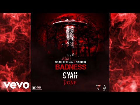 Young General & Youngin - Nuh Fear (Badness Cya Done Ep.)