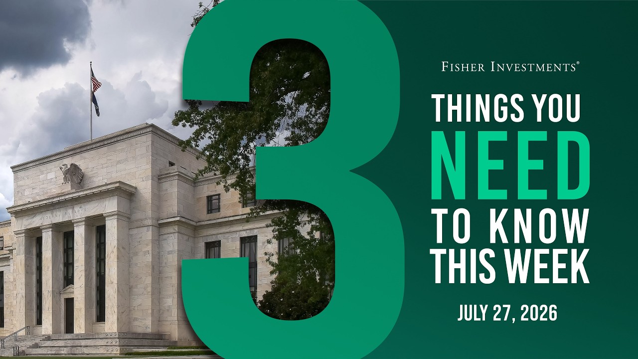 3 Things You Need to Know This Week | Fed Meeting, US Q2 GDP, Eurozone Inflation