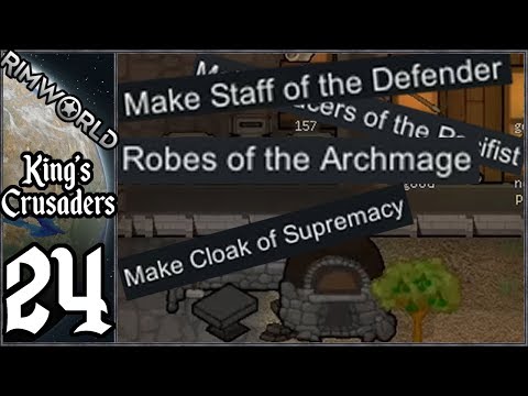 Rimworld: King's Crusaders #24 - Legendary Artifact Crafting