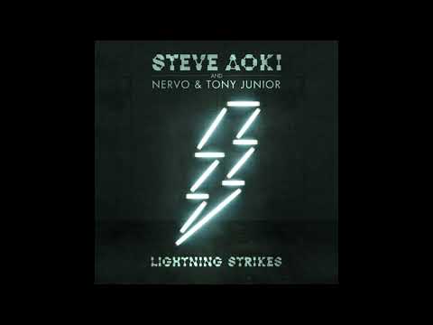 Steve Aoki, NERVO & Tony Junior - Lightning Strikes (Official Preview)