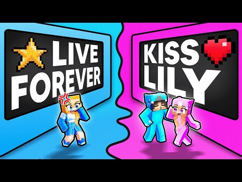 KISS Lily or LIVE FOREVER in Minecraft!