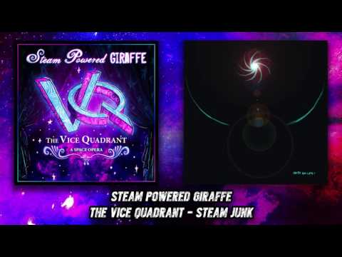 Steam Powered Giraffe - Steam Junk (Audio)