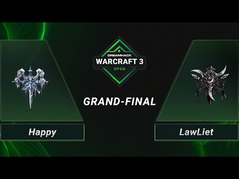 WC3 - Happy vs. LawLiet - Grand-Final - DreamHack WarCraft 3 Open Finals 2021