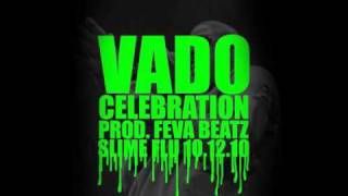 Vado - Celebration