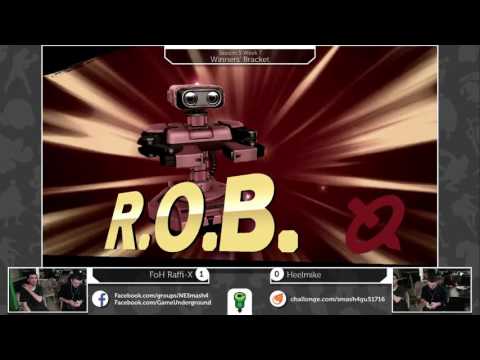 S4@GU 5-17 (Winner's Bracket): FoH Raffi-X (ROB) vs Heelmike (Brawler)
