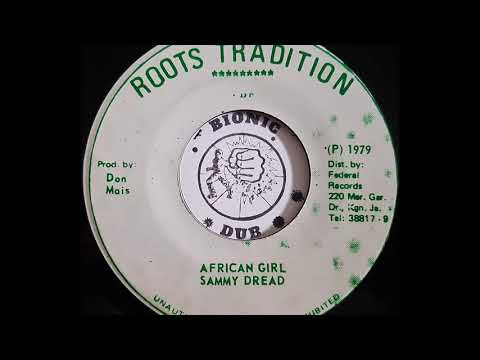 SAMMY DREAD - African Girl [1979]