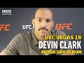 UFC Vegas 15: Devin Clark Eyes Alexsandar Rakic And Jan Blachowicz Rematches - MMA Fighting