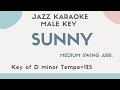 Sunny - Swing Jazz KARAOKE (Instrumental backing track) - male key
