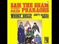 Wooly Bully Sam The Sham The Pharaohs Stereo 1 1965 2