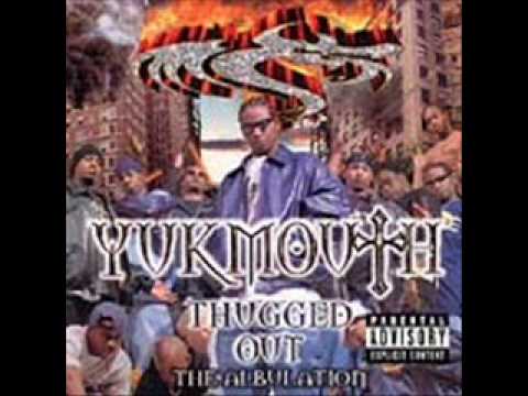 Yukmouth - U love 2 Hate