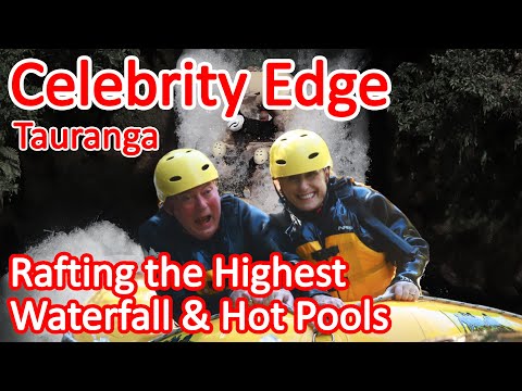 Thumbnail for Celebrity Edge New Zealand Cruise - Tauranga. White Water Rafting at Tutea Falls & Rotoiti Hot Pools