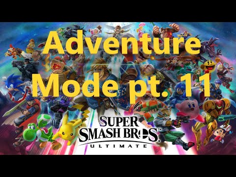 Super Smash Bros. Ultimate Adventure Mode pt. 11