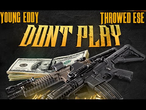 Young Eddy & Throwed Ese - Dont Play (Salty Water Records) (New 2015)