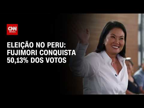 Peru: com 100% das urnas apuradas, Keiko Fujimori tem 50,13% dos votos | LIVE CNN