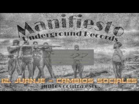 JUANJE - CAMBIOS SOCIALES [MANIFIESTO]