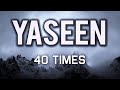 Surah Yaseen~40 times~from damage and the evil eye, enemies, evil people