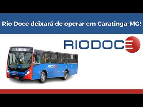 Rio Doce deixará de operar em Caratinga-MG !